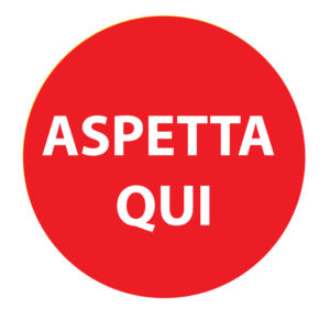 Set Adesivi Calpestabili Sicurezza Aspetta Qui